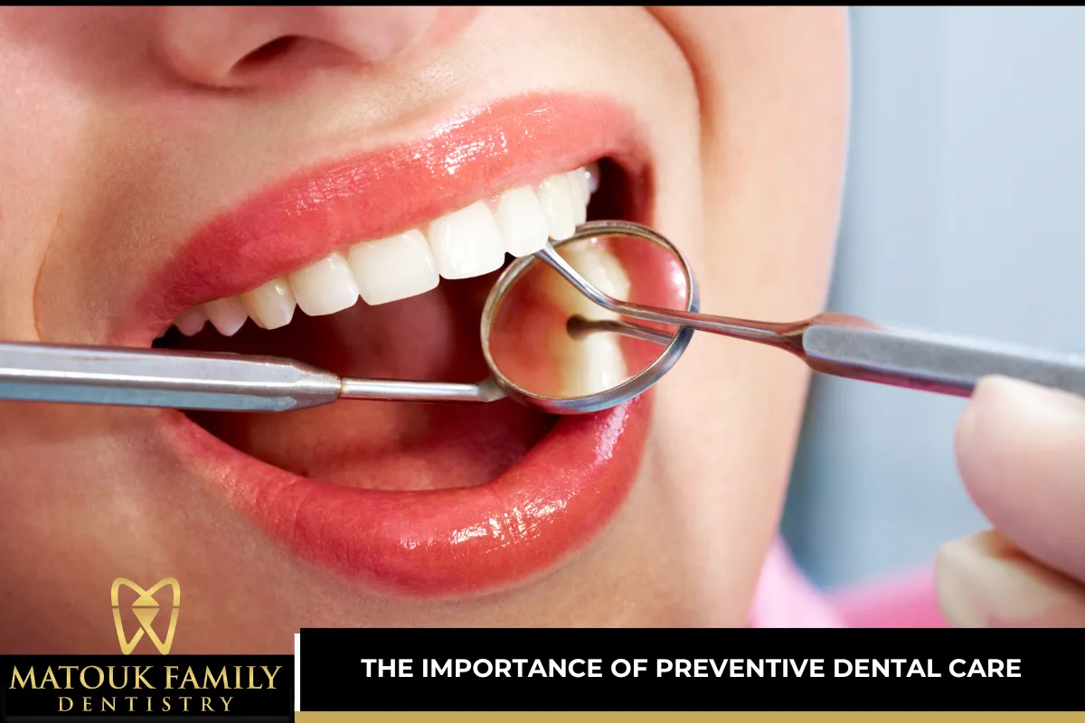 The Importance of Preventive Dental Care