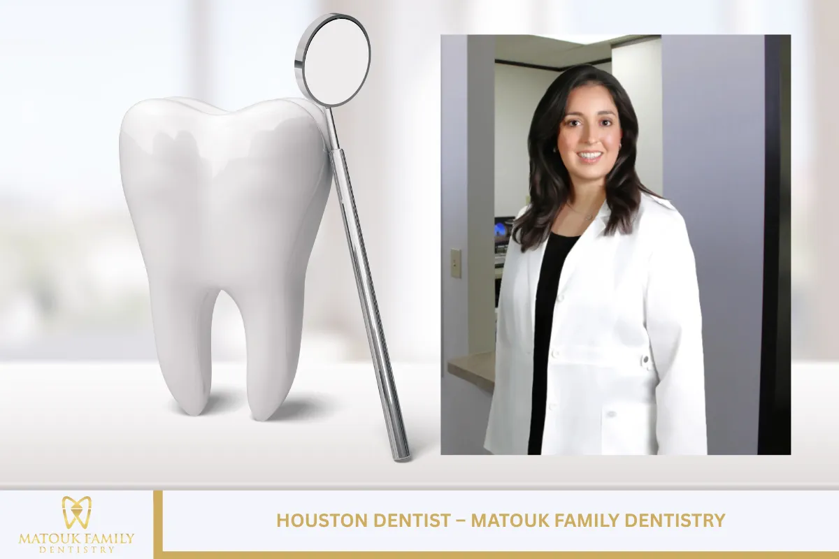 Houston Dentist – Matouk Family Dentistry
