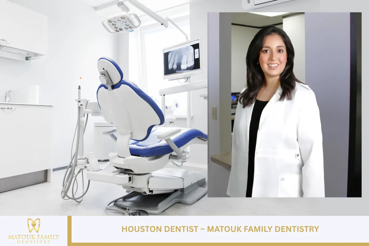 Houston Dentist – Matouk Family Dentistry