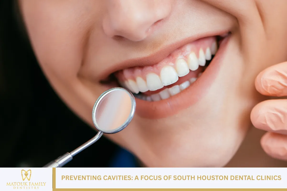 Preventing Cavities: A Focus of South Houston Dental Clinics