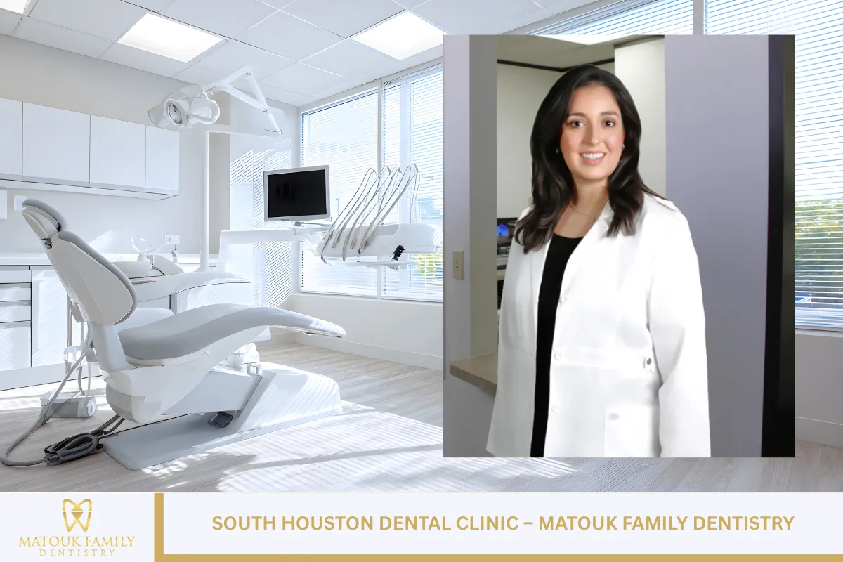 South Houston Dental Clinic – Matouk Family Dentistry
